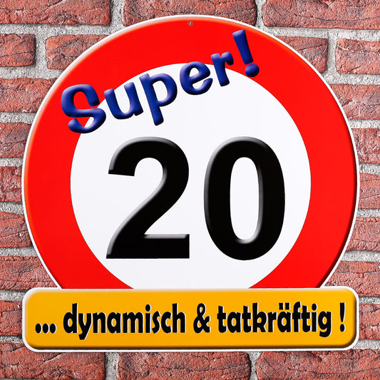 Riesiges Schild Super! 20