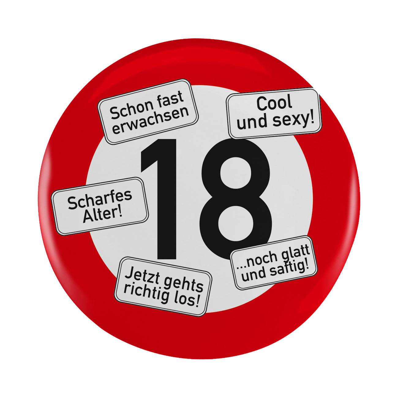 Button XXL Verkehrszeichen zum 18. Geburtstag