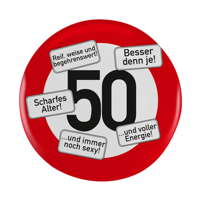 Button XXL Verkehrszeichen zum 50. Geburtstag