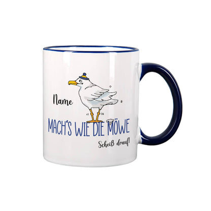 Mach's wie die Möwe... - lustige Tasse mit Name und dunkelblauem Henkel