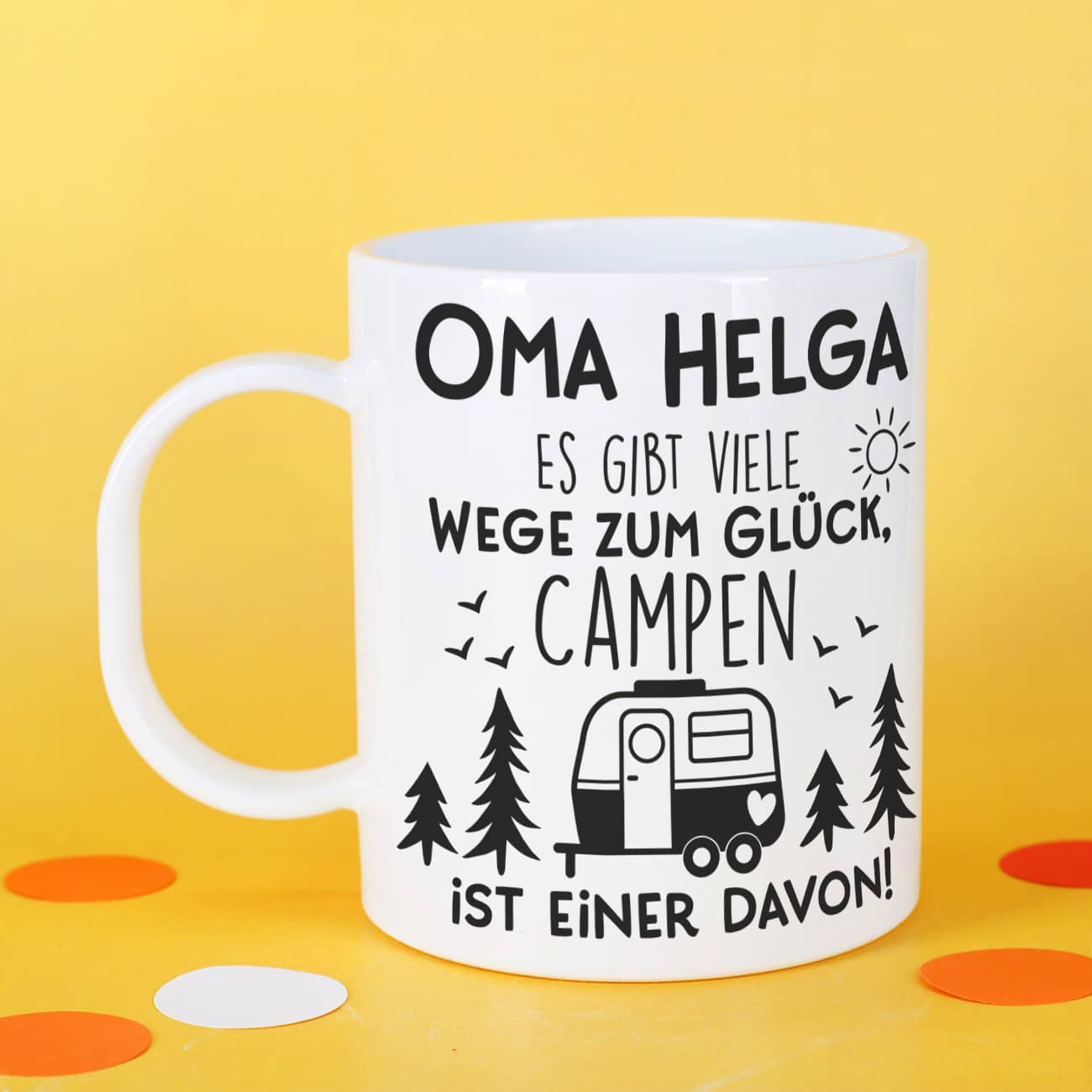 Kunststofftasse für Camper - Es gibt viele Wege zum Glück - mit Namensaufdruck