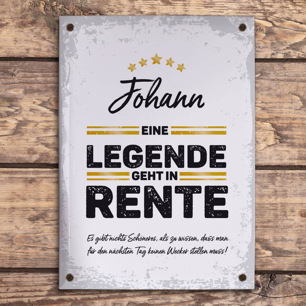 Legende in Rente - Blechschild zum Ruhestand