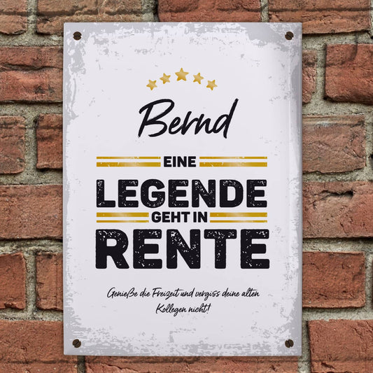 Legende in Rente - Blechschild mit Name und Wunschtext