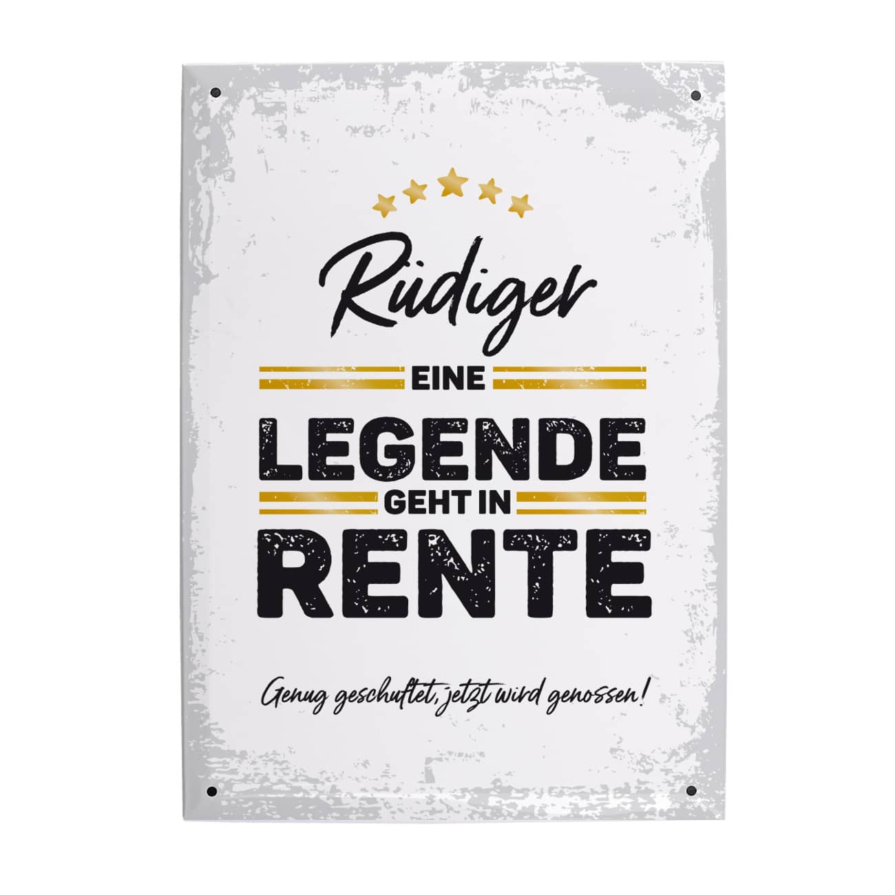 Legende in Rente - Blechschild zum Abschied