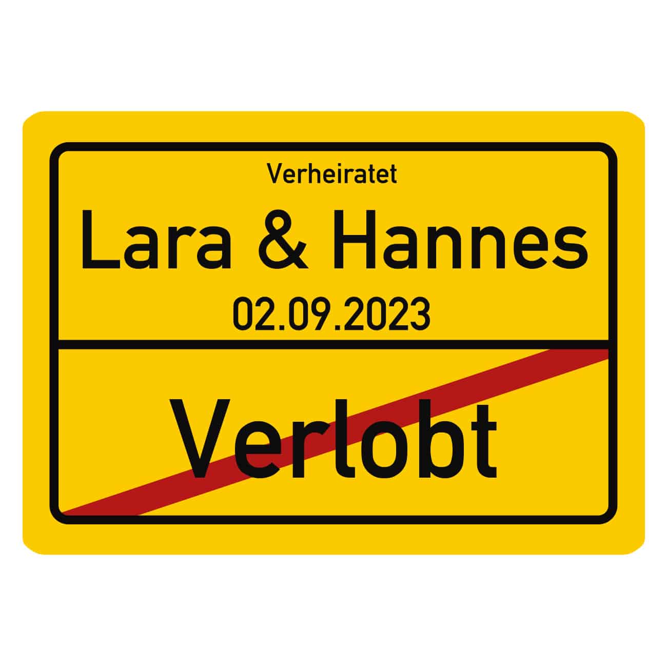 PVC-Schild in Ortsschild-Optik mit Namen und Datum