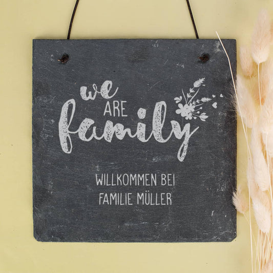 Schieferplatte mit "we are family"-Gravur