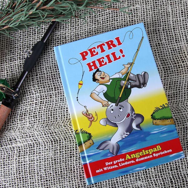 Spaßbuch für den Angler Petri Heil