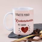 Tasse als Dankeschön für eine Krankenschwester mit großem Herz