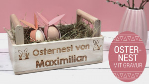 Geschenke einpacken zu Ostern, Osternest mit Gravur zu Ostern